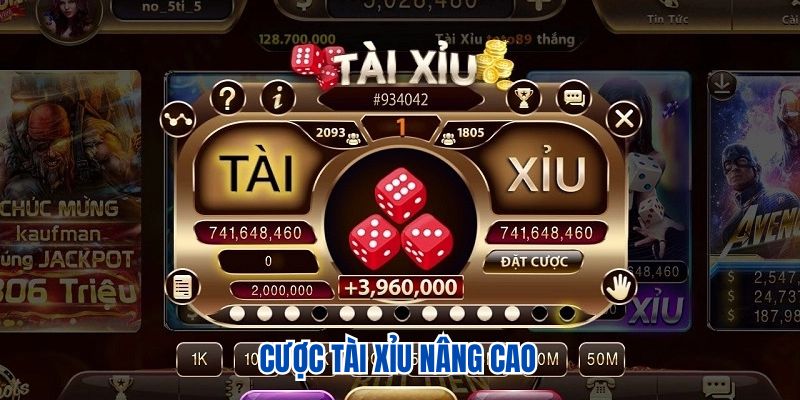 Cược tài xỉu nâng cao